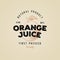 Orange juice retro vintage textured logotype, badge, label.