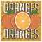 Orange Oranges Vintage Retro Signage Vector