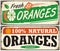 Oranges vintage metal signs set