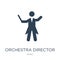 orchestra director icon in trendy design style. orchestra director icon isolated on white background. orchestra director vector