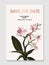 Orchid realistic flower Save the Date card. Tender pink floral nature poster, holiday invitation, florist boutique advert, wild