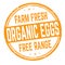 Organic eggs sign or stamp