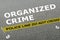 ORGANIZED CRIME concept