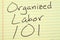 Organized Labor 101 On A Yellow Legal Pad