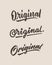 Original roughen vintage hand lettering typography phrase