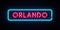 Orlando neon sign. Bright light signboard.