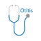 Otitis text and stethoscope icon