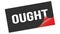 OUGHT text on black red sticker stamp