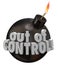Out of Control Bomb Failure Trouble Problem Bad Mismanagement