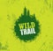 Outdoor Adventure Trail Creative Vector Design Concept. Extreme Activity Event Sign On Grunge Background