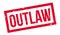 Outlaw rubber stamp