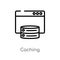outline caching vector icon. isolated black simple line element illustration from technology concept. editable vector stroke