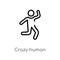 outline crazy human vector icon. isolated black simple line element illustration from feelings concept. editable vector stroke