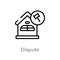 outline dispute vector icon. isolated black simple line element illustration from buildings concept. editable vector stroke