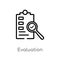 outline evaluation vector icon. isolated black simple line element illustration from artificial intellegence concept. editable