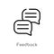 outline feedback vector icon. isolated black simple line element illustration from social media marketing concept. editable vector