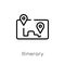 outline itinerary vector icon. isolated black simple line element illustration from travel concept. editable vector stroke