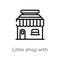 outline little shop with awning vector icon. isolated black simple line element illustration from business concept. editable