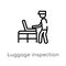 outline luggage inspection vector icon. isolated black simple line element illustration from airport terminal concept. editable