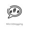 outline microblogging vector icon. isolated black simple line element illustration from technology concept. editable vector stroke