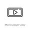 outline movie player play button vector icon. isolated black simple line element illustration from music and media concept.