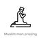 outline muslim man praying vector icon. isolated black simple line element illustration from religion-2 concept. editable vector