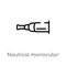 outline nautical monocular vector icon. isolated black simple line element illustration from nautical concept. editable vector