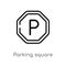 outline parking square vector icon. isolated black simple line element illustration from airport terminal concept. editable vector