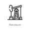 outline petroleum vector icon. isolated black simple line element illustration from desert concept. editable vector stroke