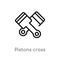 outline pistons cross vector icon. isolated black simple line element illustration from mechanicons concept. editable vector