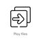 outline play files vector icon. isolated black simple line element illustration from user interface concept. editable vector