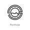 outline porthole vector icon. isolated black simple line element illustration from nautical concept. editable vector stroke