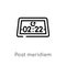 outline post meridiem vector icon. isolated black simple line element illustration from time and date concept. editable vector