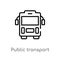 outline public transport vector icon. isolated black simple line element illustration from transport concept. editable vector