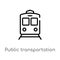 outline public transportation vector icon. isolated black simple line element illustration from transport concept. editable vector