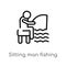 outline sitting man fishing vector icon. isolated black simple line element illustration from people concept. editable vector