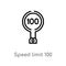 outline speed limit 100 vector icon. isolated black simple line element illustration from signs concept. editable vector stroke