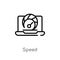 outline speed vector icon. isolated black simple line element illustration from seo & web concept. editable vector stroke speed