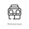 Outline stereoscope vector icon. isolated black simple line element illustration from augmented reality concept. editable vector