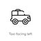 outline taxi facing left vector icon. isolated black simple line element illustration from mechanicons concept. editable vector