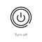 outline turn off vector icon. isolated black simple line element illustration from user interface concept. editable vector stroke