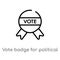 outline vote badge for political elections vector icon. isolated black simple line element illustration from political concept.