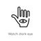 outline watch dark eye vector icon. isolated black simple line element illustration from gestures concept. editable vector stroke