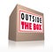 Outside the Box Innovative Thinking