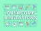 Overcoming limitations word concepts green banner