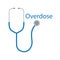 Overdose word and stethoscope icon