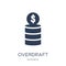 Overdraft icon. Trendy flat vector Overdraft icon on white background from business collection