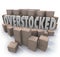 Overstocked Words Cardboard Boxes Warehouse Inventory