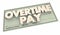 Overtime Pay Check Extra Working Hours Money