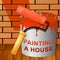 Painting A House Shows Home Painter 3d Illustration